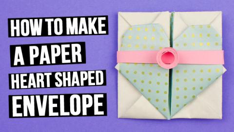  How to Make a Paper Heart Shaped Envelope 