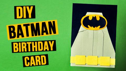  DIY Batman Birthday Card 